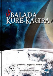 Mejores libros independientes de 2017. La balada de Kure-Kagira. Libros Prohibidos