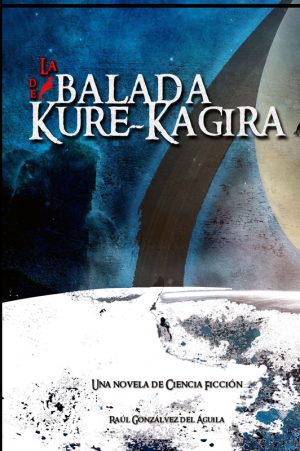 Mejores libros independientes de 2017. La balada de Kure-Kagira. Libros Prohibidos