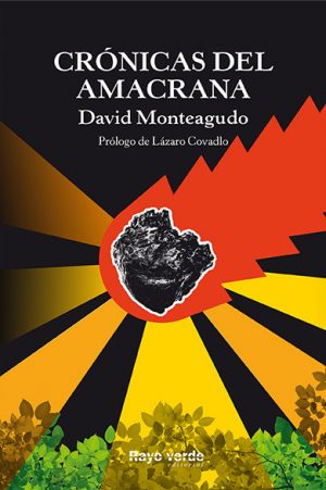 Los mejores libros independientes de 2017. Crónicas del amacrana. Libros Prohibidos