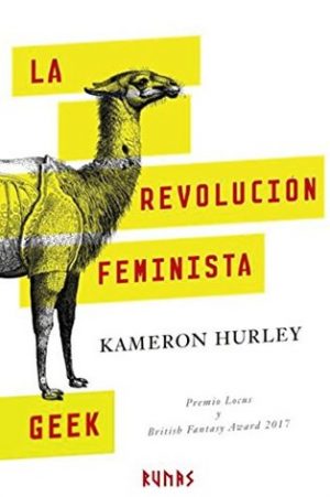 La revolución feminista geek. Libros Prohibidos.