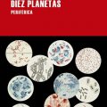 Yuri Herrera. Diez Planetas. Libros Prohibidos